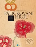 Paličkování hrou - Lenka Malátová - kniha z kategorie Řemesla