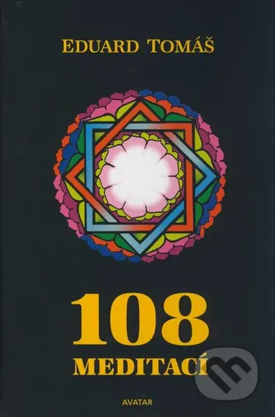 108 meditací - Eduard Tomáš - kniha z kategorie Spiritualita