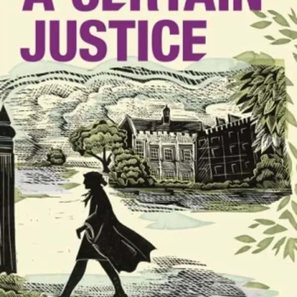 A Certain Justice - Phylis Dorothy Jamesová