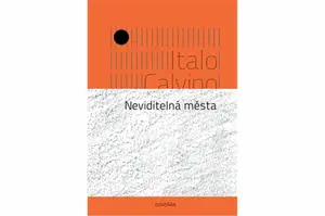 Neviditelná města - Italo Calvino