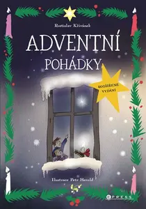 Adventní pohádky - rozšířené vydání - Rostislav Křivánek
