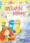 Smetiarske rozprávky - Zuzana Pospíšilová