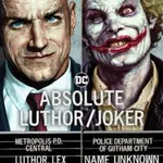Absolute Luthor/Joker: 2024 Edition - Brian Azzarello, Lee Bermejo