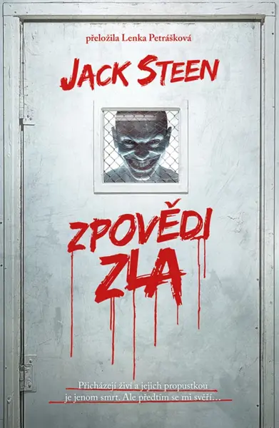 Zpovědi zla - Jack Steen