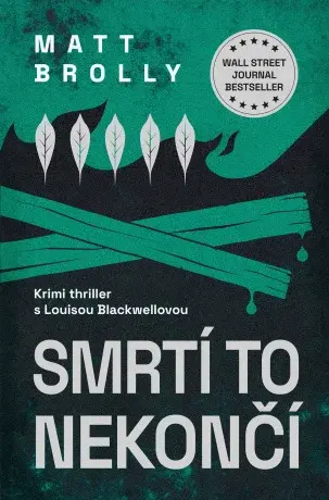 Smrtí to nekončí - Matt Brolly - e-kniha