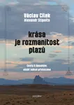 Krása je rozmanitost plazů - Václav Cílek, Alexandr Stipsits - e-kniha