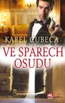 Ve spárech osudu - Karel Kostka Cubeca