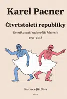 Čtvrtstoletí republiky - Karel Pacner - e-kniha