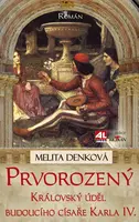 Prvorozený - Melita Denková