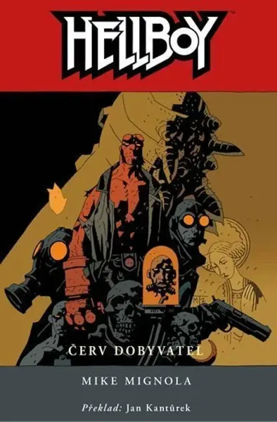 Hellboy 05: Červ dobyvatel - Mike Mignola