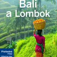 Bali a Lombok - Lonely Planet