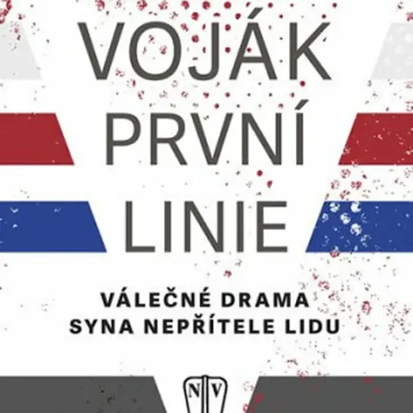 Voják první linie - Karel Richter