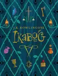 Ikabog - Joanne K. Rowlingová