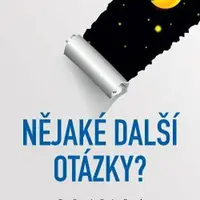 Nějaké další otázky? – Proč se hvězdy třpytí a jiné hádanky každodenního života - Ranga Yogeshwar - e-kniha