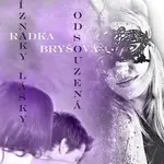 Odsouzená / Příznaky lásky - Radka Bryšová - e-kniha