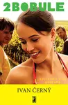 2bobule - Ivan Černý
