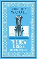 New Dress and Other Stories - Virginia Woolfová