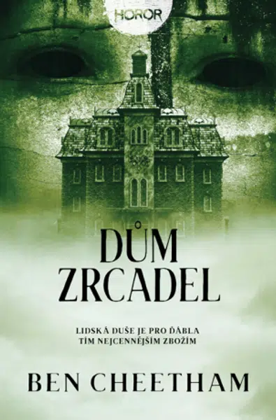 Dům zrcadel - Ben Cheetham - e-kniha
