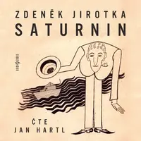 Saturnin - Zdeněk Jirotka - audiokniha