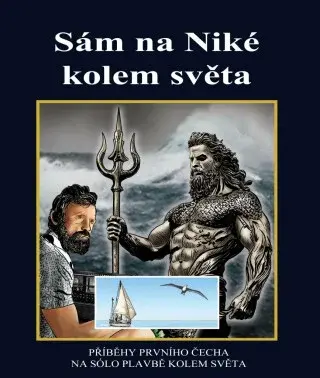 Sám na Niké kolem světa - Richard Konkolski, Milan Švihálek