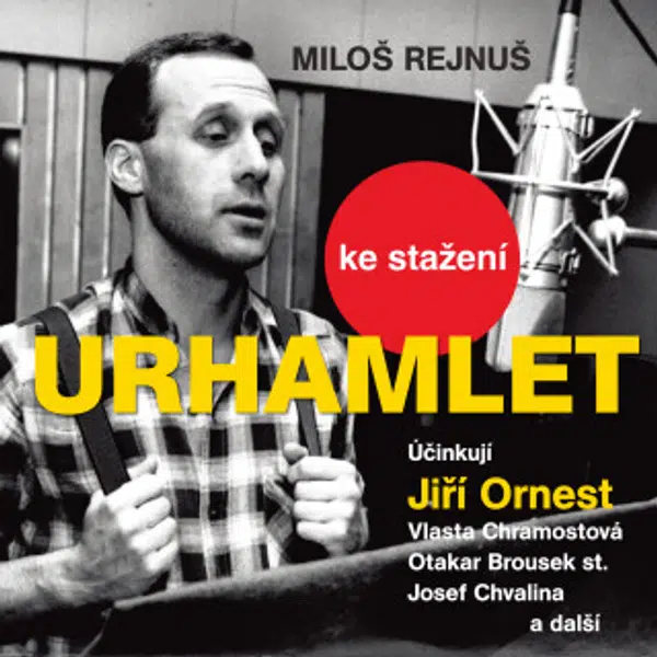Urhamlet - Vlasta Chramostová, Ilja Prachař, Otakar Brousek, Karel Houska, Josef Chvalina, Miloš Rejnuš - audiokniha