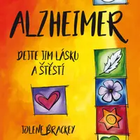 Alzheimer - Brackey Jolene - e-kniha