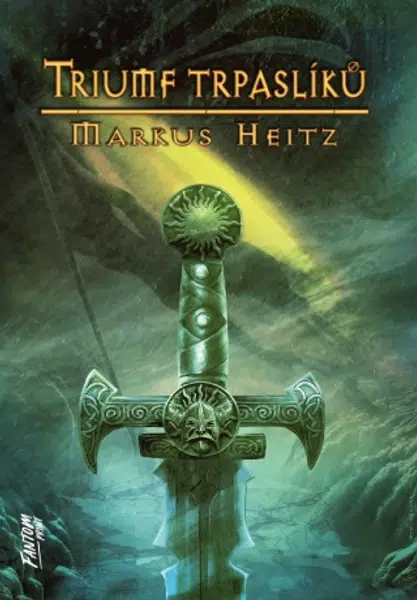 Triumf trpaslíků - Markus Heitz - e-kniha