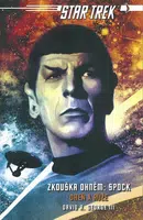 Star Trek: Oheň a růže - David R. George III