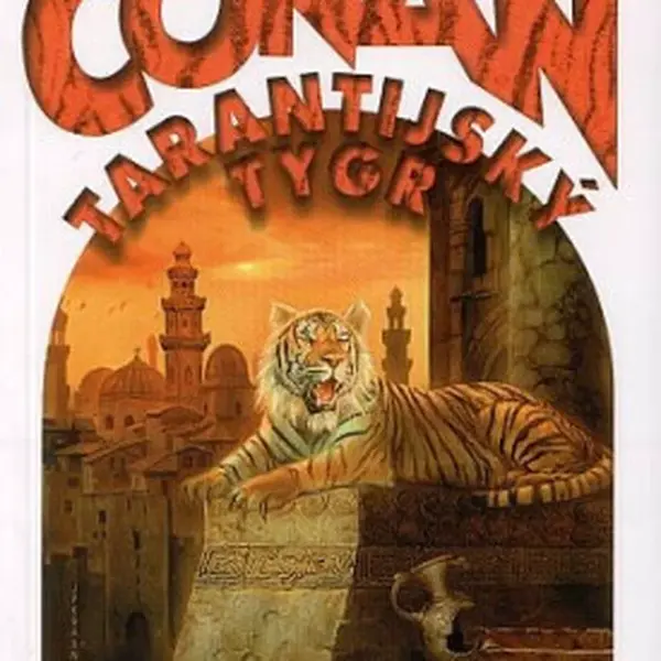 Conan a Tarantijský tygr - Leonard Medek