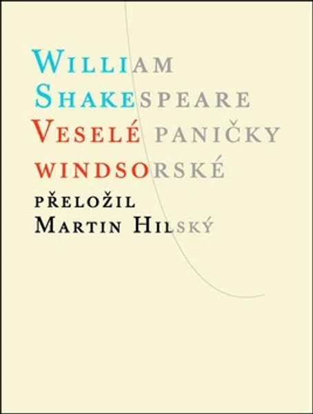 Veselé paničky Windsorské - William Shakespeare