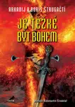 Je těžké být bohem - Boris Natanovič Strugackij, Arkadij Natanovič Strugackij