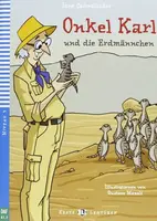 Erste ELI Lektüren 3/A1.1: Onkel Karl und die Erdmännchen + downloadable multimedia - Jane Cadwallader