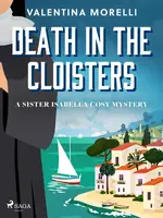 Death in the Cloisters - Valentina Morelli - e-kniha