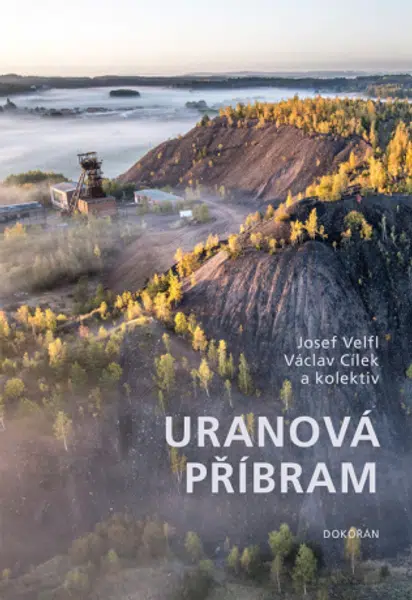 Uranová Příbram - Václav Cílek, Josef Velfl - e-kniha