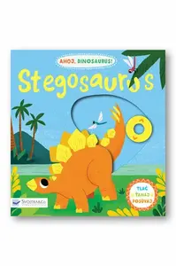 Ahoj, dinosaurus! Stegosaurus - David Partington