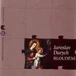 Bloudění - Jaroslav Durych
