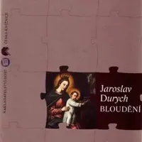 Bloudění - Jaroslav Durych
