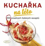 Kuchařka na léto - Marcello Zaccaria