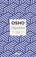 Odpuštění - Osho Rajneesh
