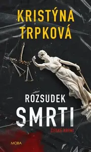 Rozsudek smrti - Kristýna Trpková