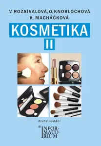 Kosmetika II - Věra Rozsívalová