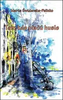 Tam kde plačú husle - Marta Świderska-Pelinko