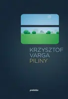 Piliny - Krzysztof Varga