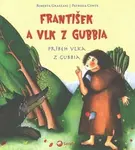 František a vlk z Gubbia - Roberta Grazzani, Patrizia Conte