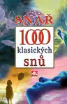 Snář - 1000 klasických snů - Hana Černá