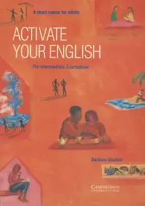Activate your English Pre-intermediate Coursebook: A Short Course for Adults