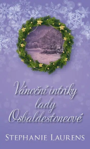 Vánoční intriky lady Osbaldestoneové - Laurens Stephanie