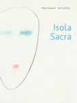 Isola Sacra - Mila Haugová, Ján Kudlička