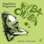 Ryba Chyba - Magdalena Wagnerová - audiokniha
