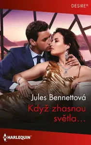 Když zhasnou světla… - Jules Bennettová